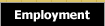Employment